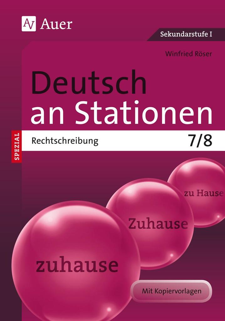 Deutsch an Stationen SPEZIAL Rechtschreibung 7-8 von Auer Verlag i.d.AAP LW