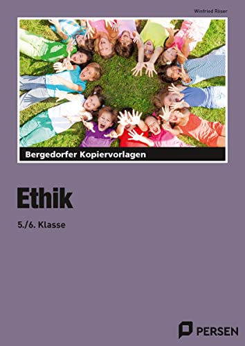 Ethik - 5./6. Klasse von Persen Verlag i.d. AAP