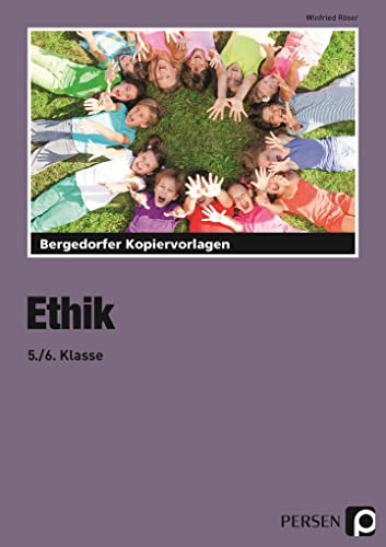 Ethik - 5./6. Klasse von Persen Verlag i.d. AAP