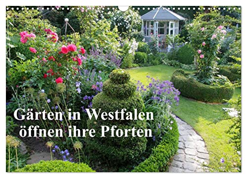 Gärten in Westfalen öffnen ihre Pforten (Wandkalender 2024 DIN A3 quer), CALVENDO Monatskalender