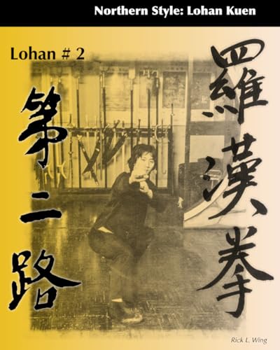 Lohan #2: Northern Style Lohan Kuen