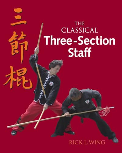 The Classical Three-Section Staff