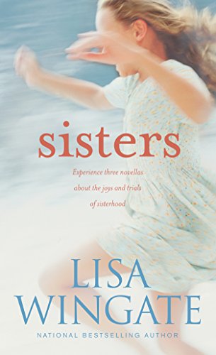 Sisters: The Sea Glass Sisters/The Tidewater Sisters/The Sandcastle Sister Sisters: The Sea Glass Sisters/The Tidewater Sisters/The Sandcastle Sister