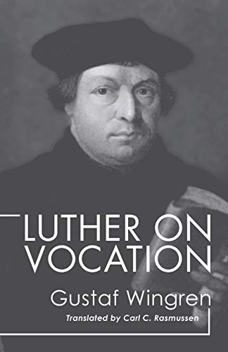 Luther on Vocation von Wipf & Stock Publishers