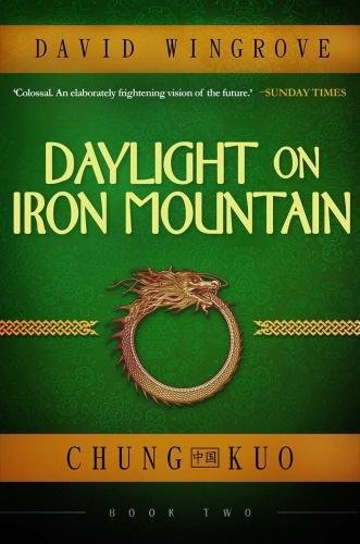Daylight on Iron Mountain (Chung Kuo) von Fragile Books