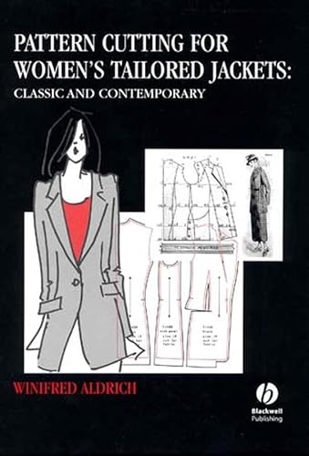 Pattern Cutting for Women's Tailored Jackets: Classic and Contemporary von Wiley