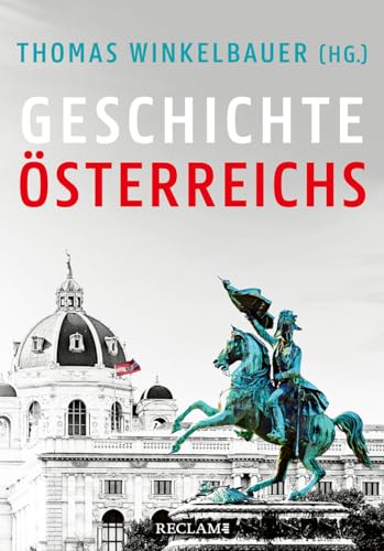 Geschichte Österreichs von Reclam Philipp Jun.