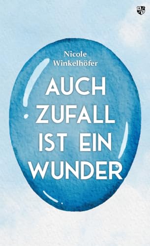 Auch Zufall ist ein Wunder von Bernardus-Verlag