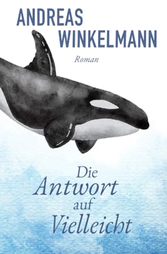 Die Antwort auf Vielleicht: DE