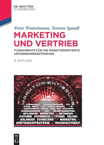Marketing und Vertrieb: Fundamente für die marktorientierte Unternehmensführung (De Gruyter Studium) von De Gruyter Oldenbourg