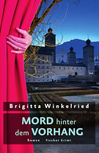 Mord hinter dem Vorhang: Kriminalroman (fischer krimi)