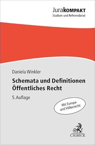 Schemata und Definitionen Öffentliches Recht (Jura kompakt) von C.H.Beck