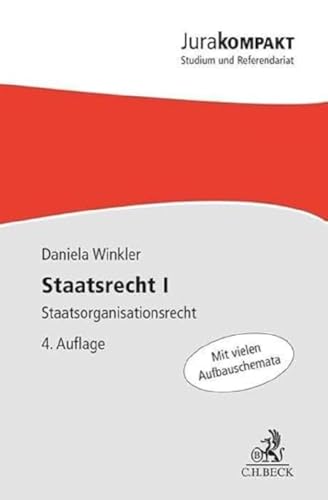 Staatsrecht I: Staatsorganisationsrecht (Jura kompakt)