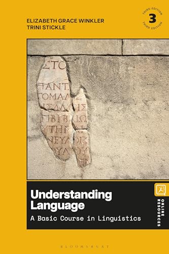 Understanding Language: A Basic Course in Linguistics von Bloomsbury Academic