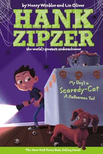 My Dog's a Scaredy-Cat #10: A Halloween Tail (Hank Zipzer, Band 10)