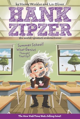 Summer School! What Genius Thought That Up? #8 (Hank Zipzer, Band 8) von Grosset & Dunlap