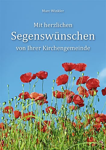 Mit herzlichen Segenswünschen von Ihrer Kirchengemeinde (Fundus-Reihe) von Agentur d. Rauhen Hauses