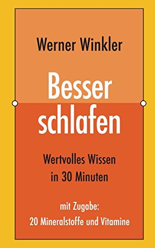 Besser schlafen (Wertvolles Wissen, Band 10) von Independently published