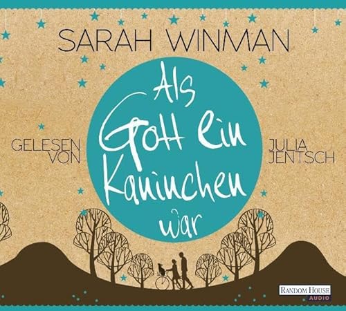 Als Gott ein Kaninchen war: Gekürzte Lesung