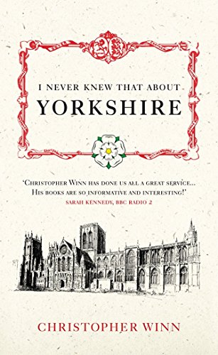I Never Knew That About Yorkshire von Ebury Press