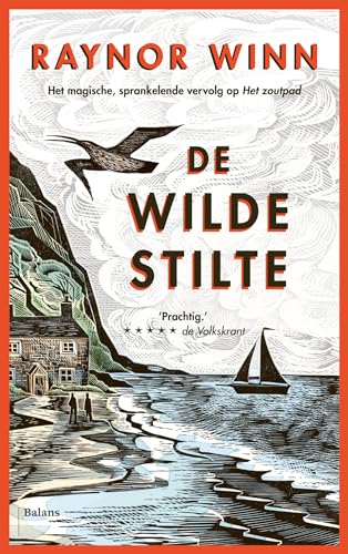 De wilde stilte (Raynor Winn, 2) von Uitgeverij Balans