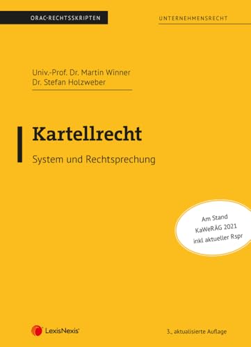Kartellrecht (Skriptum) (Skripten) von LexisNexis ARD ORAC