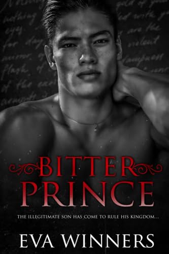 Bitter Prince: New Adult Mafia Romance (Stolen Empire Trilogy, Band 1) von Independently published