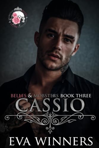 Cassio: Arranged Marriage Mafia Romance (Belles & Mobsters) von Independently published