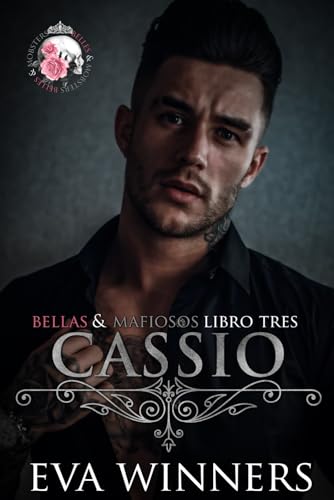 Cassio: Romance de Mafia (Bellas & Mafiosos, Band 3) von Independently published