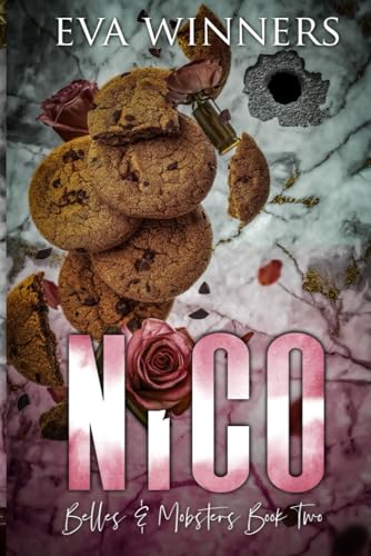 Nico: Special Edition Print (Belles & Mobsters Special Edition, Band 2) von Independently published