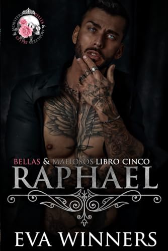Raphael: Romance mafioso (Bellas & Mafiosos, Band 5) von Independently published