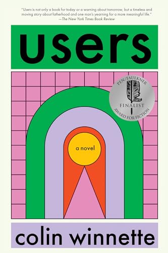 Users: A Novel von Soft Skull