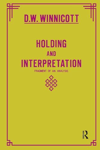 Holding and Interpretation: Fragment of an Analysis von Routledge