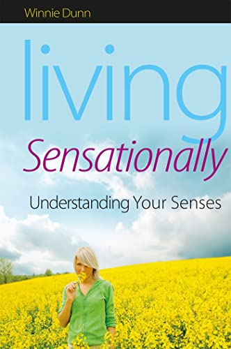 Living Sensationally: Understanding Your Senses von Jessica Kingsley Publishers
