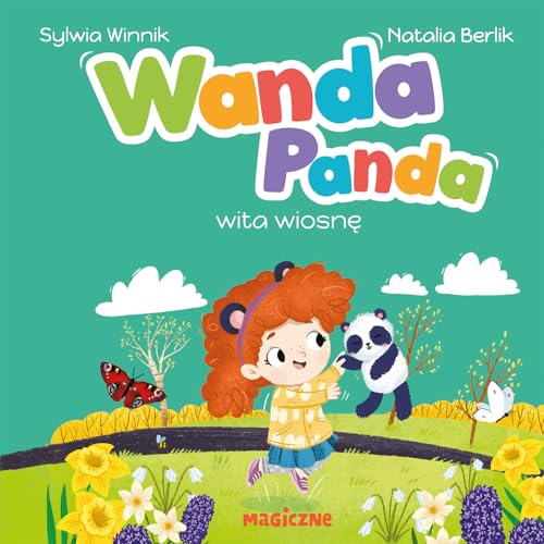 Wanda Panda wita wiosnę Wanda Panda wita wiosnę von Muza