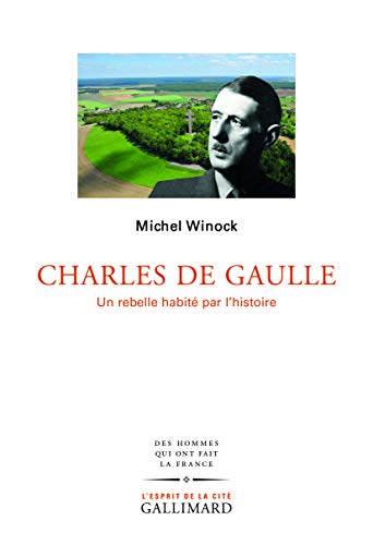 Charles de Gaulle: un batisseur intemporel von GALLIMARD