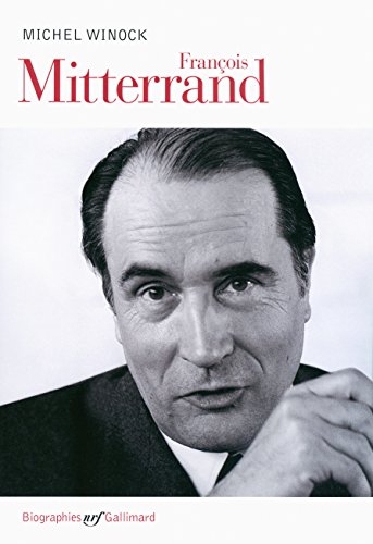 Francois Mitterrand von GALLIMARD