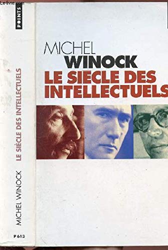 Siecle des intellectuels (le)