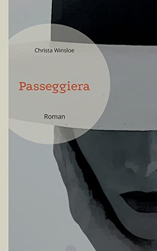 Passeggiera: Roman von BoD – Books on Demand