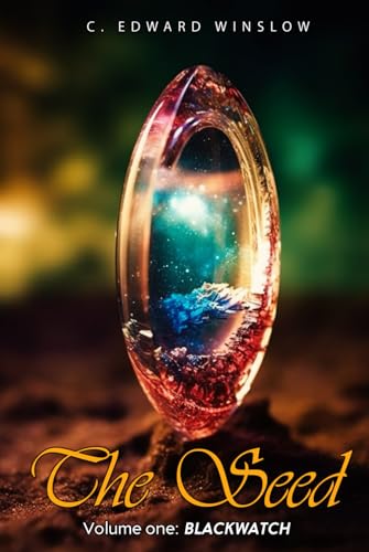 The Seed: Volume one: Blackwatch von AMZ Book Publishing Services
