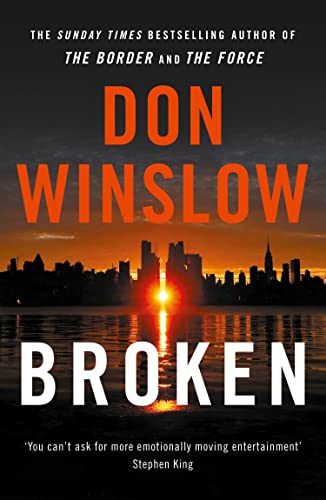 Broken: From the No. 1 international bestselling and critically acclaimed author of The Cartel trilogy Broken: From the No. 1 international bestselling and critically acclaimed author of The Cartel trilogy