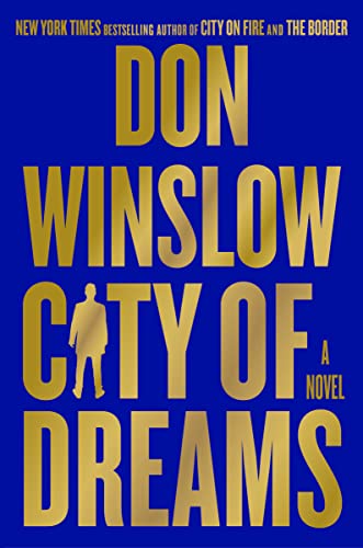 City of Dreams: A Novel (The Danny Ryan Trilogy, 2) von William Morrow