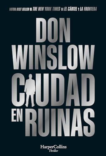 Ciudad en ruinas: El esperado cierre de la trilogía iniciada con Ciudad en llamas (HarperCollins)