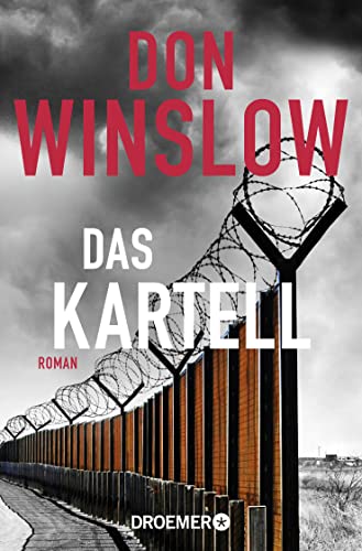 Das Kartell: Roman