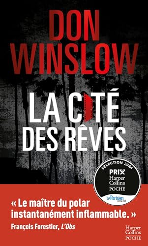 La Cité des rêves: Après La Cité en Flammes, le deuxième volume aussi magistral de la nouvelle trilogie de Don Winslow von HARPERCOLLINS
