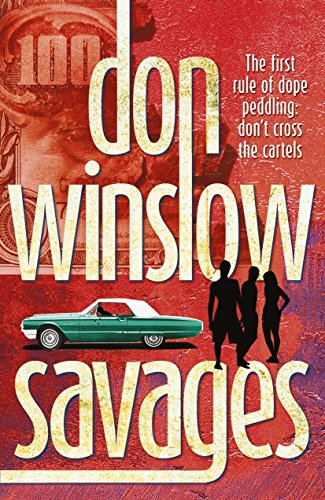 Savages: Don Winslow