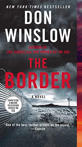 The Border: A Novel (Power of the Dog, 3)