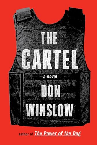 The Cartel: A novel (Power of the Dog Series, Band 2)