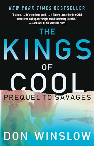 The Kings of Cool: A Prequel to Savages