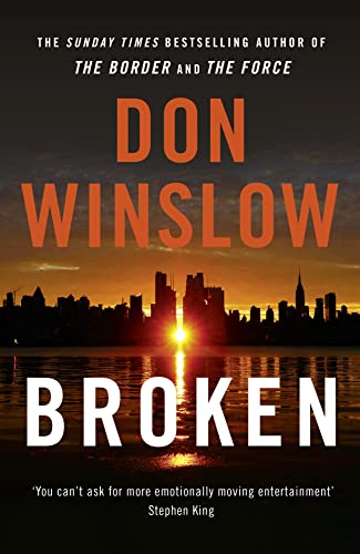 Broken: From the No. 1 international bestselling and critically acclaimed author of The Cartel trilogy